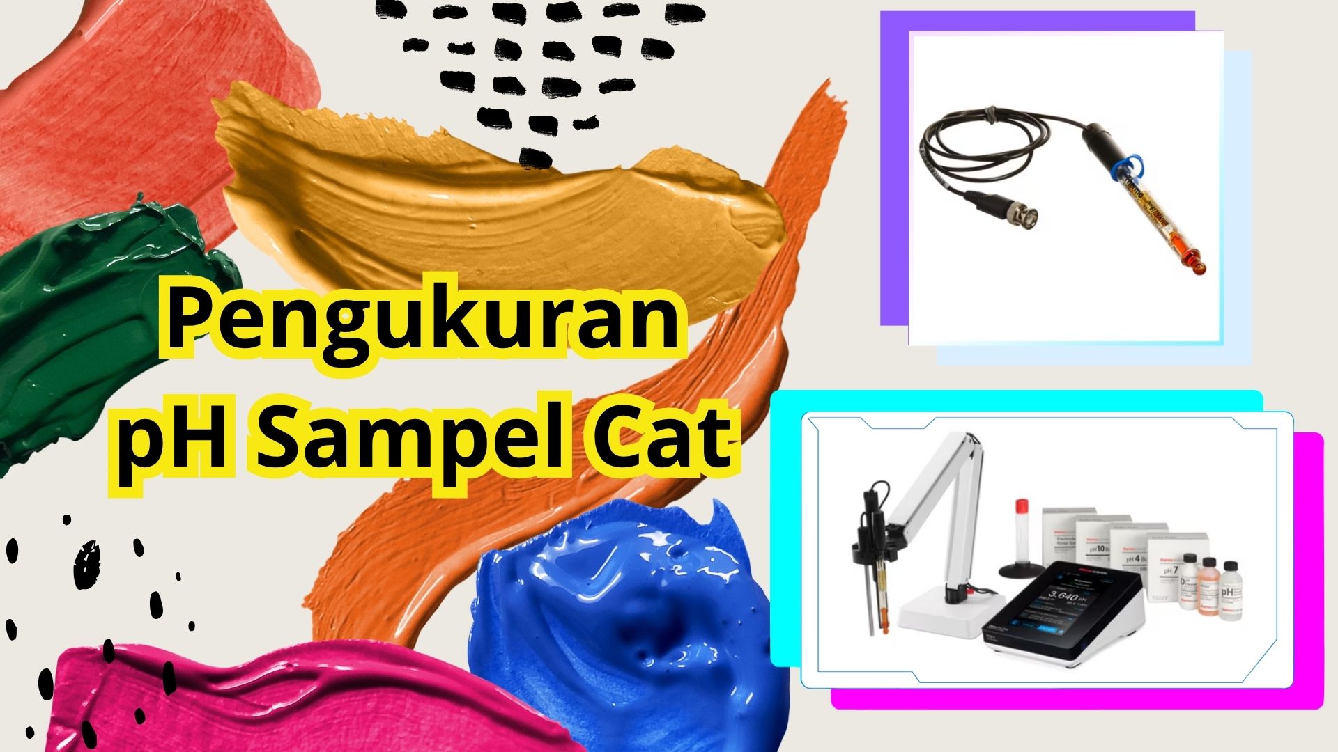 Pengukuran pH Sampel Cat